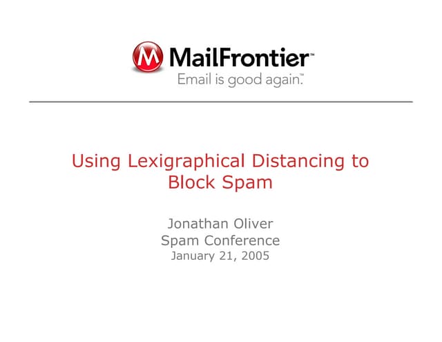 Using lexigraphical distancing to block spam