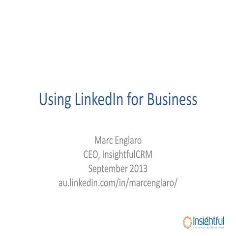 Using LinkedIn for Sales and Marketing