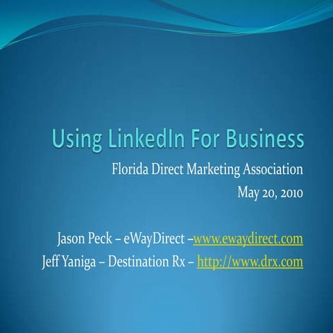 Using LinkedIn For Business