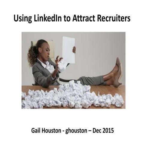 Using LinkedIn to Attract Recruiters 