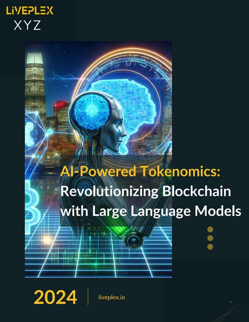 AI-Powered Tokenomics: Revolutionizing Blockchain with Large Language Models