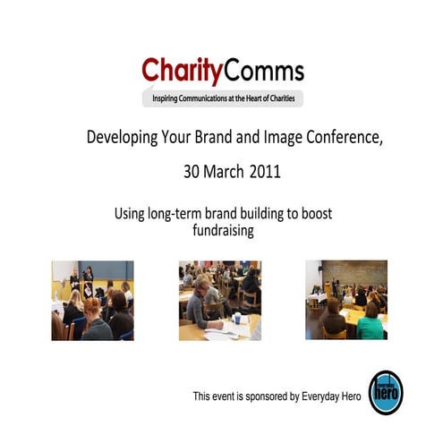 Using long term brand building to boost fundraising
