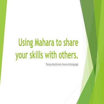 Using mahara to share your skills with others