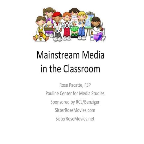 Using mainstream media in the classroom