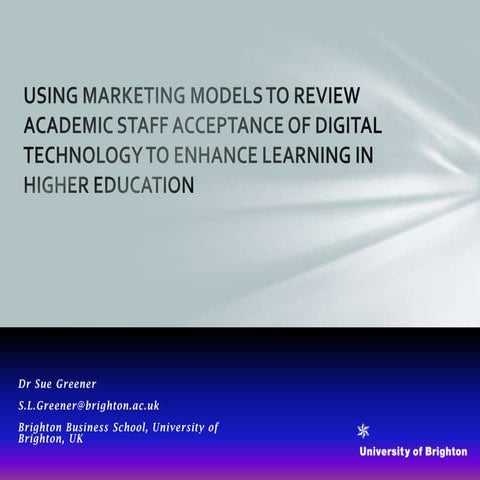 Using marketing models to review academic staff acceptance
