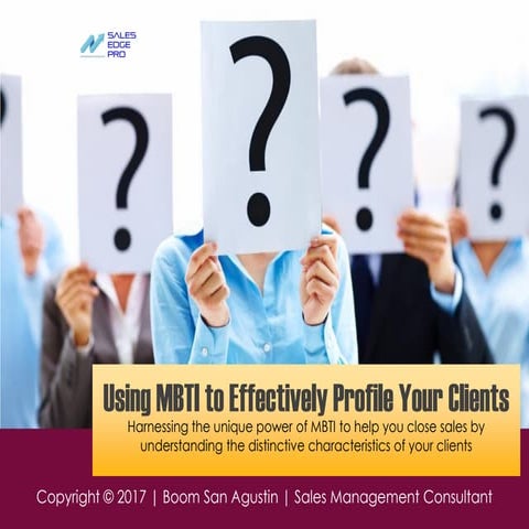 Using MBTI to Effectively Profile Your Clients
