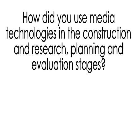 Using Media Technologies Evaluation