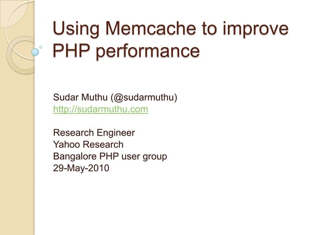 Using memcache to improve php performance