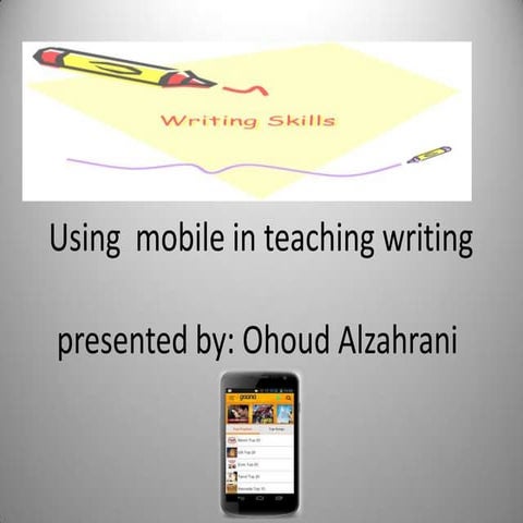 Using mobile learning in teaching writing