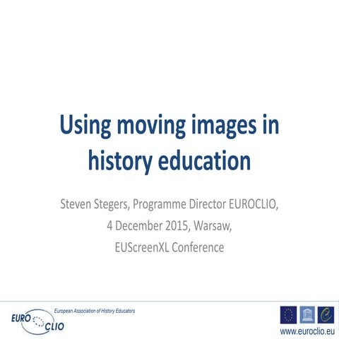 Steven Stegers Moving Images in History Education