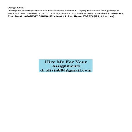 Using MySQL Display the inventory list of movie titles for .pdf