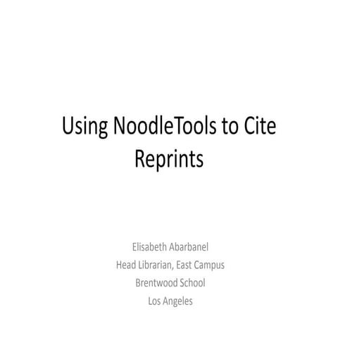 Using NoodleTools to Cite Reprints