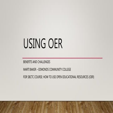 Benefits and challenges of OER | PPTX