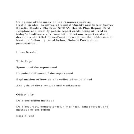 Using one of the many online resources such as Health Grades, | DOCX