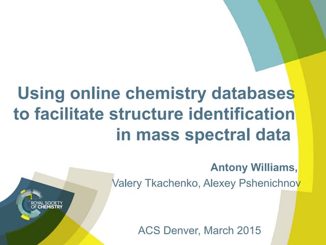 Using online chemistry databases to facilitate structure identification in ma...