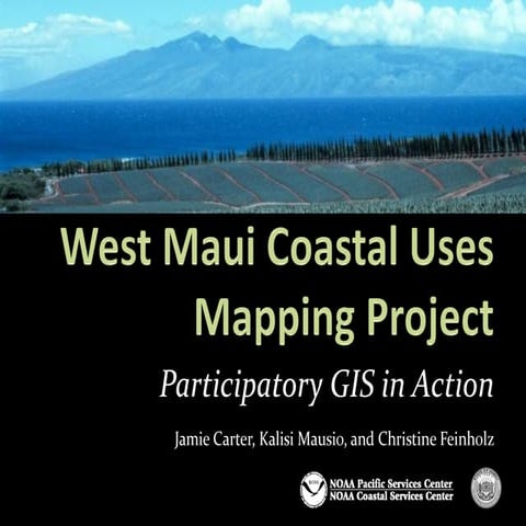Hawaii Pacific GIS Conference 2012: Participatory and Place-Based GIS - Using...