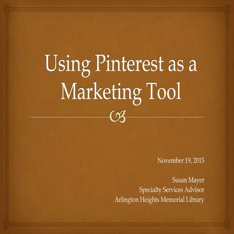 Using pinterest as a marketing tool   