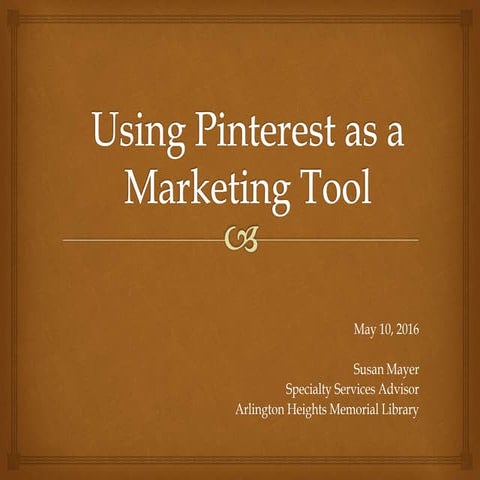Using Pinterest as a Marketing Tool