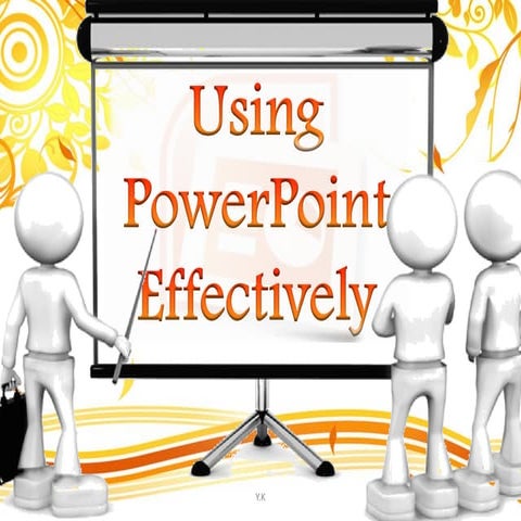 Using Powerpoint Effectively,,,