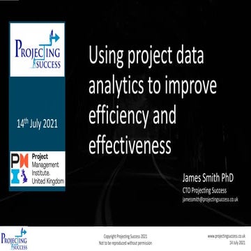 Using project data analytics to improve efficiency and effectiveness   final