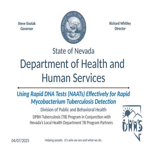 Using Rapid DNA Tests (NAATs) Effectively for Rapid  Dx of TB.pptx