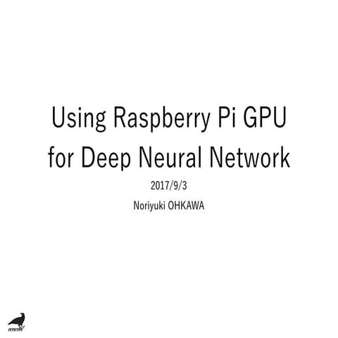 Using Raspberry Pi GPU for DNN