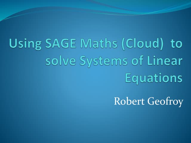 Using sage maths to solve systems of linear equations
