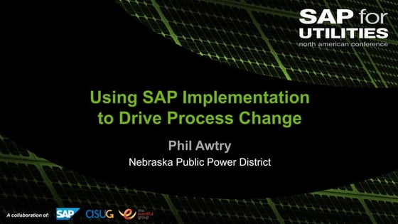 Using sap implementation to drive process change