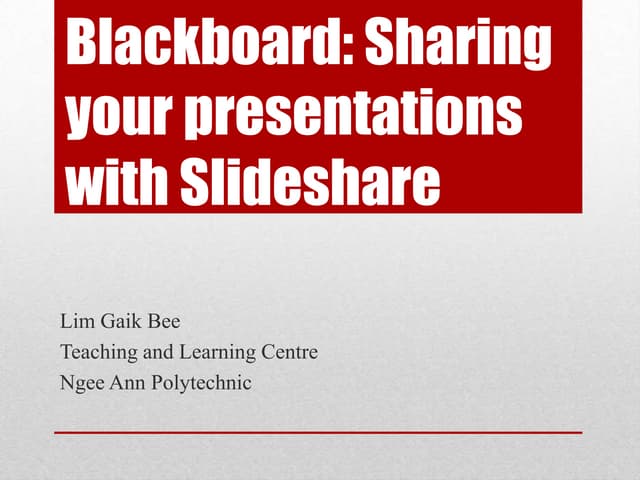 Blackboard: Using slideshare for presentations