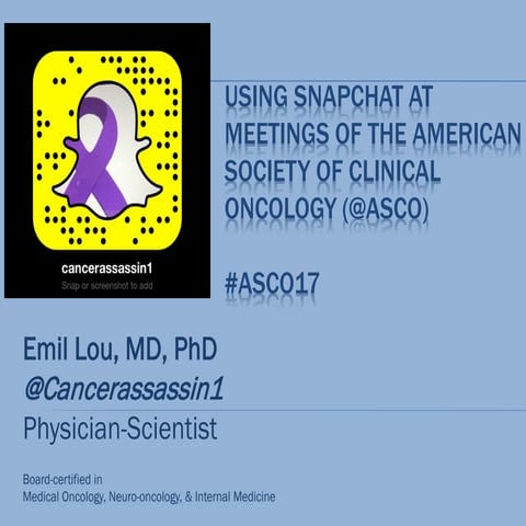 Using Snapchat at ASCO annual meetings
