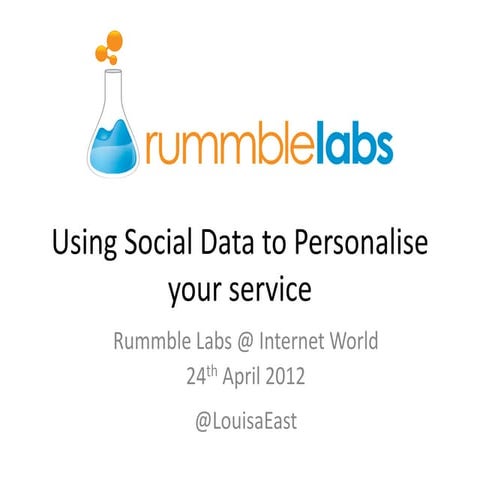 Using social data to personalise your service