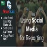 Using social media for reporting - Julie Patel Liss, Seth Liss and Sona Patel...