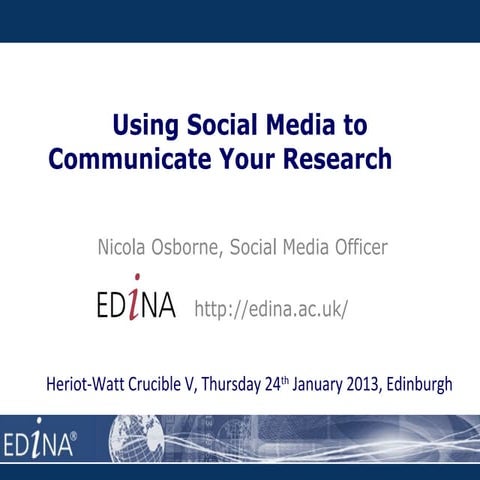 Using Social Media to Communicate Your Research