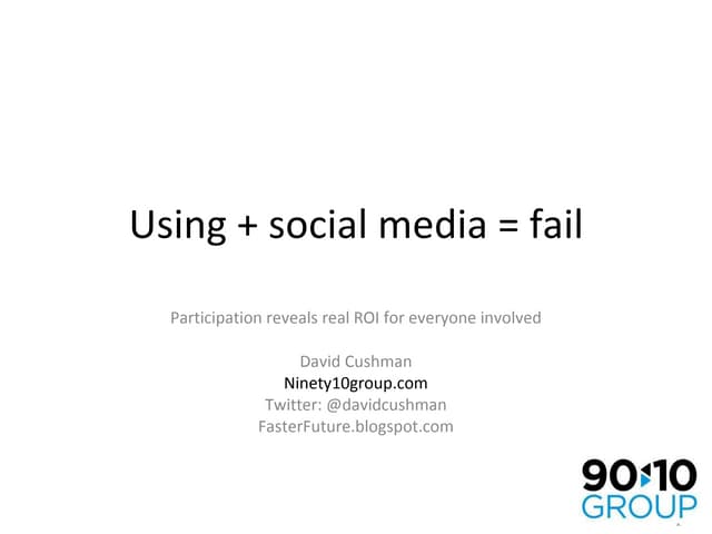 Using  + social media = fail (smib)