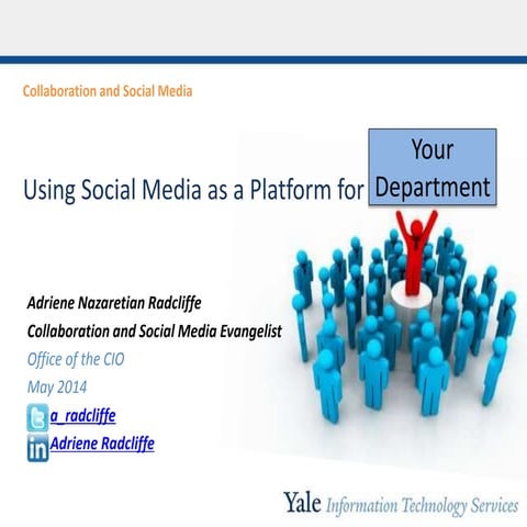 Using Social Media for Departments and Programs at Yale