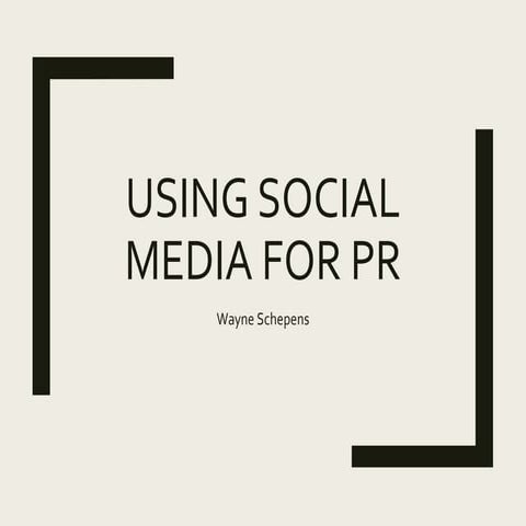Using Social Media for PR