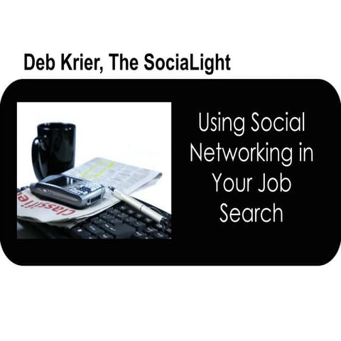 Using Social Media in Your Job Search 2011