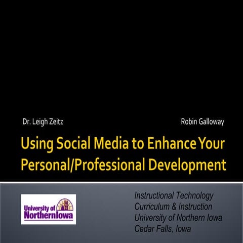 Using Social Media to Enhance Your Personal/Professional Development