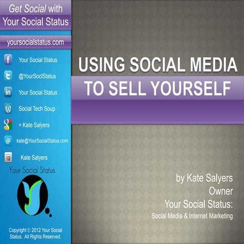 Using Social Media to Sell Yourself 