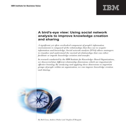 Using social network analysis to improve innovation and performance