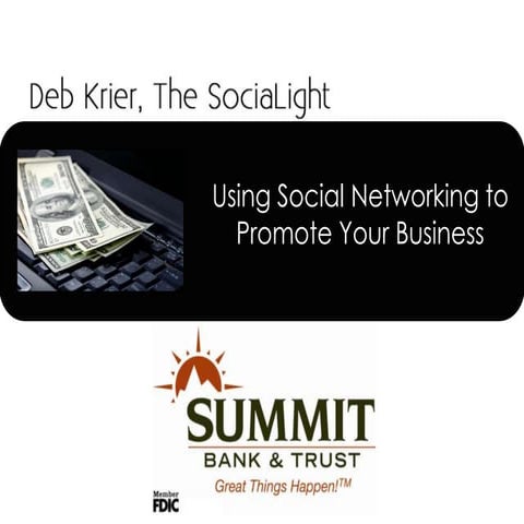 Using Social Networking to Promote Your Business 2011