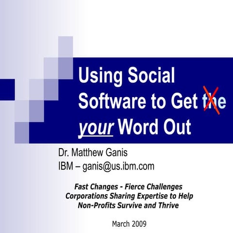 Using Social Software To Get Your Word Out