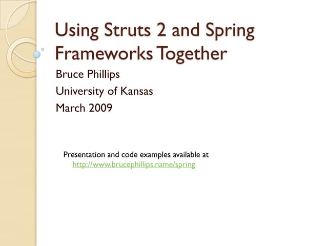 Struts 2 And Spring Frameworks Together
