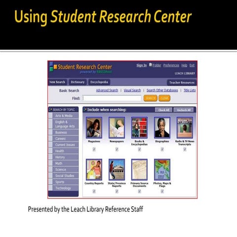 Using Student Research Center