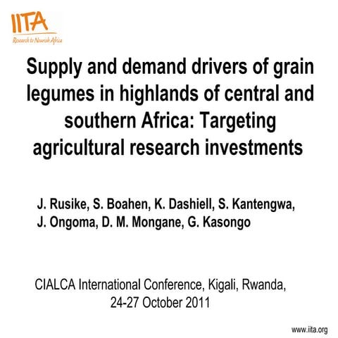 Rusike - Supply and demand drivers of grain legumes in highlands of central a...