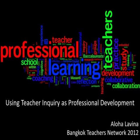 Using teacher inquiry as professional development