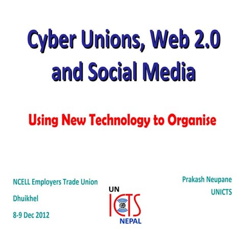 Cyber Unions, Web 2.0 [Using New Technology to Organize]