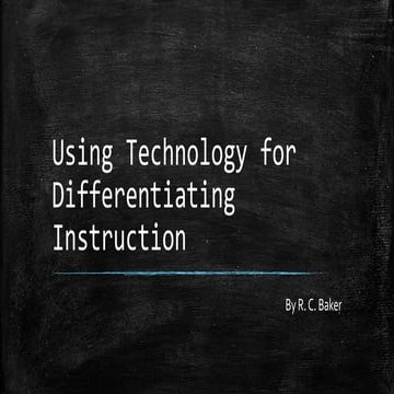 Using technology for differentiating instruction