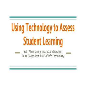 Using Technology to Assess Student Learning