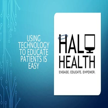 Using Technology to Educate Patients is Easy